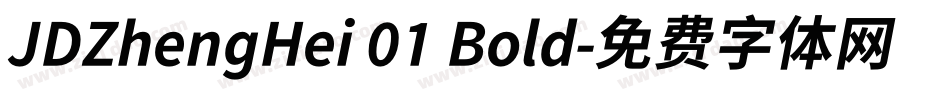 JDZhengHei 01 Bold字体转换